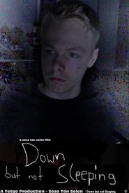 Poster Down but not Sleeping 2019