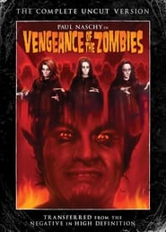 Vengeance of the Zombies постер