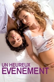 Un heureux événement film en streaming