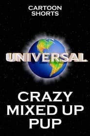 Crazy Mixed Up Pup постер