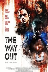 مشاهدة فيلم The Way Out 2022 مترجم