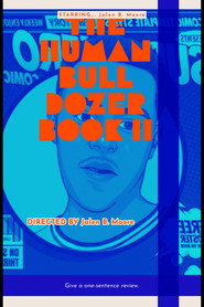 Human Bulldozer Book II