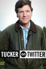 Tucker on Twitter постер