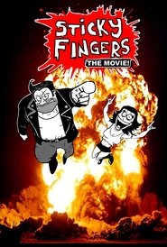 Sticky Fingers: The Movie! 1970