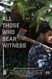 All Those Who Bear Witness