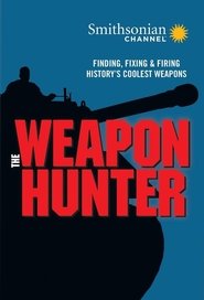 The Weapon Hunter постер