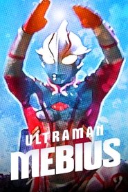 Ultraman Mebius постер