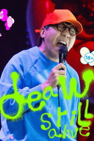 Deaw Still Alive (2026)