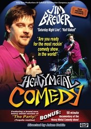 Poster Jim Breuer: Documentary Of The Heavy Metal Show 2002