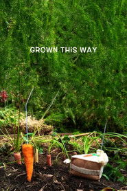 Grown This Way (2014)