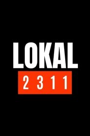 Poster for Lokal 2311