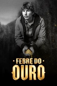Febre do Ouro: Season 7