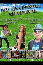 No era penal... era puñal streaming