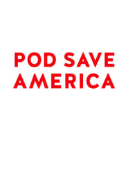 Pod Save America постер