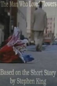 The Man Who Loved Flowers (1996)