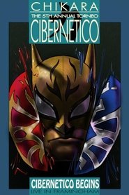 Chikara Cibernetico Begins