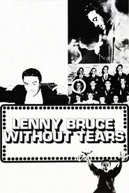 Lenny Bruce: Without Tears
