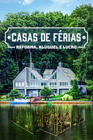 Casas de Férias: Reforma, Aluguel e Lucro — Temporada 4