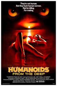 Humanoids from the Deep постер