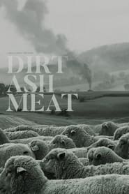 Poster Dirt Ash Meat