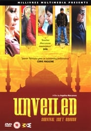 Watch Unveiled Full Movie Online 2005