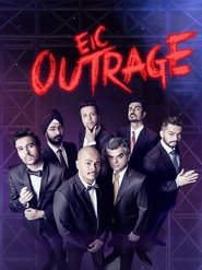 EIC: Outrage Standup Special (2017)