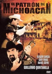 Poster El Patrón de Michoacán 1999
