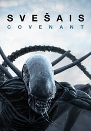 Svešais: Covenant (2017)