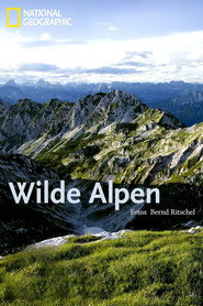 National Geographic - Wilde Alpen
