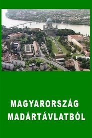 Magyarország madártávlatból - Season 1