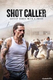 Shot Caller - Jede Sicherheit hat ihren Preis 2017 Auf Englisch & Französisch