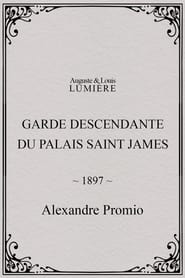 Garde descendante du Palais Saint James