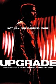 Upgrade Hindi Dubbed 2018 Upgrade Hindi Dubbed 2018