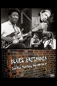 Poster Blues Britannia: Can Blue Men Sing the Whites? 2009