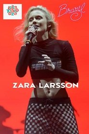 Poster Zara Larsson - Live @ Lollapalooza Brazil