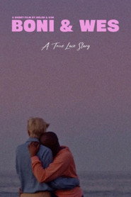 Poster for Boni & Wes - A True Love Story