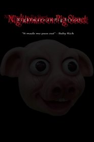 Nightmare on Pig Street