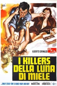 I killers della luna di miele