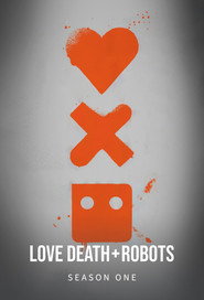 Love, Death & Robots Volume 1 8