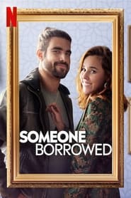Someone Borrowed 2022 Full Movie Download Dual Audio Eng Portuguese | NF WEB-DL 1080p 720p 480p