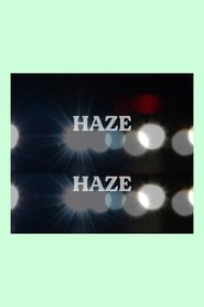 Haze streaming