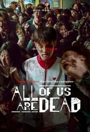 All Of US Are Dead (2022) Hindi Season 1 Complete Netflix