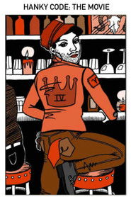 Hanky Code: The Movie