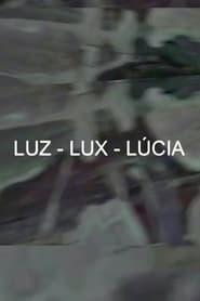 Poster Luz-Lux-Lúcia