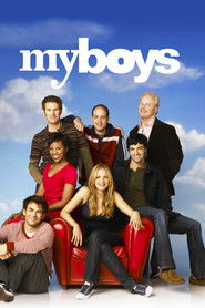 Poster My Boys - Season 2 Episode 9 : John, Cougar, Newman Camp 2010