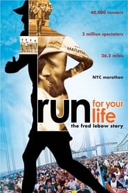 Poster Run for Your Life: The Fred Lebow Story