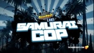 Rifftrax Live: Samurai Cop en streaming