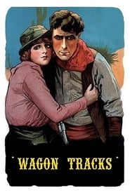 Wagon Tracks (1919) HD