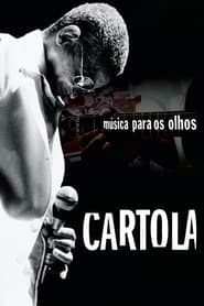 Poster Cartola - Música para os Olhos