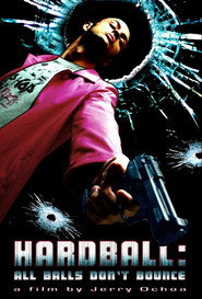 Hardball: All Balls Don't Bounce